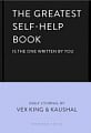 The Greatest Self-Help Book (Is the One Written by You)