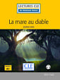 Lectures en Français Facile Niveau 1 La mare au diable