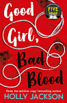 Good Girl, Bad Blood (Book 2)