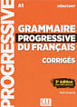 Grammaire Progressive du Français 3e Édition Débutant Corrigés