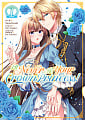 I'll Never be Your Crown Princess! Vol. 1