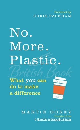 Книга No. More. Plastic. What You Can Do To Make A Difference изображение