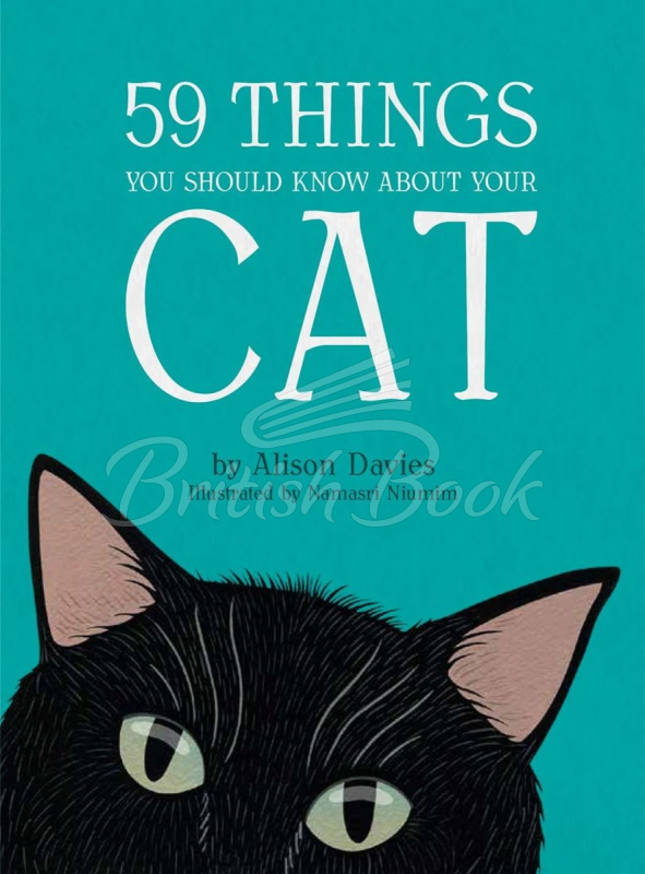 Книга 59 Things You Should Know About Your Cat зображення