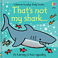 That's Not My Shark…