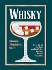 Whiskey: Shake, Muddle, Stir