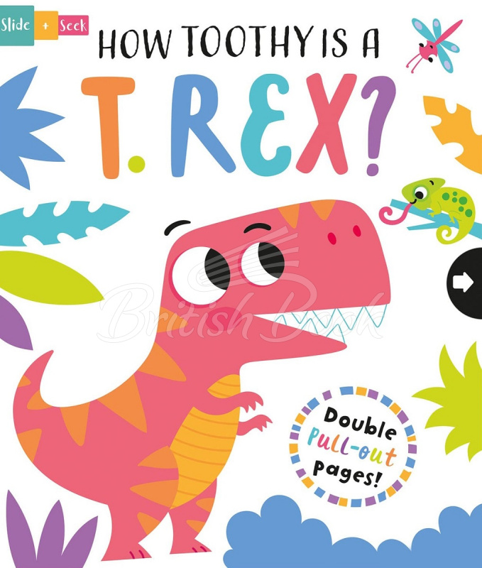 Книга Slide + Seek: How Toothy is a T. Rex? зображення