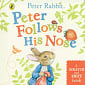 Peter Rabbit: Peter Follows His Nose (A Scratch-and-Sniff Book)