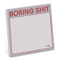 Boring Shit Sticky Note
