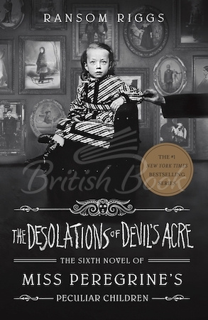 Книга The Desolations of Devil's Acre (Book 6) зображення