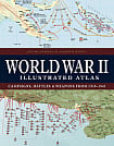 World War II Illustrated Atlas