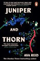 Juniper and Thorn