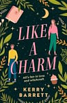 Like a Charm (Book 1)