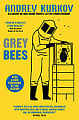 Grey Bees