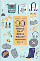 99 Things That Bring Me Joy Journal