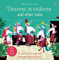 Unicorns in Uniforms and Other Tales with Audio CD