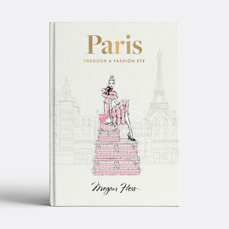 Книга Paris Through a Fashion Eye зображення 1