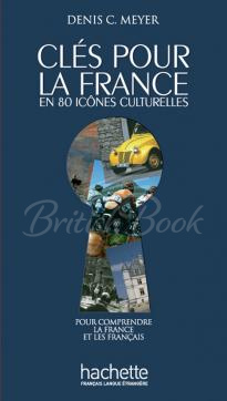 Книга Clés pour la France en 80 Icônes Culturelles изображение
