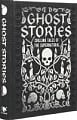 Ghost Stories: Chilling Tales of the Supernatural