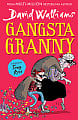 Gangsta Granny (Book 1)