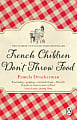 French Children Don't Throw Food