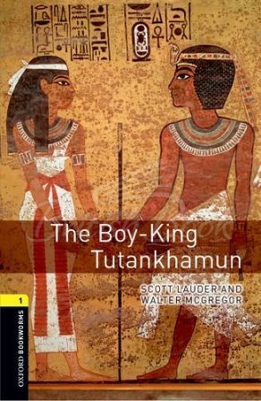 Книга Oxford Bookworms Library Level 1 The Boy-King Tutankhamun зображення