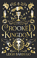 Crooked Kingdom (Book 2) (Collector's Edition)