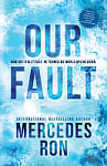Our Fault (Book 3)
