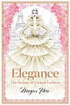 Elegance: The Beauty of French Fashion