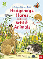 National Trust: A Nature Sticker Book: Hedgehogs, Hares and Other British Animals