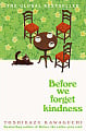 Before We Forget Kindness (Book 5)