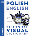 Polish-English Bilingual Visual Dictionary