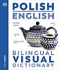 Polish-English Bilingual Visual Dictionary