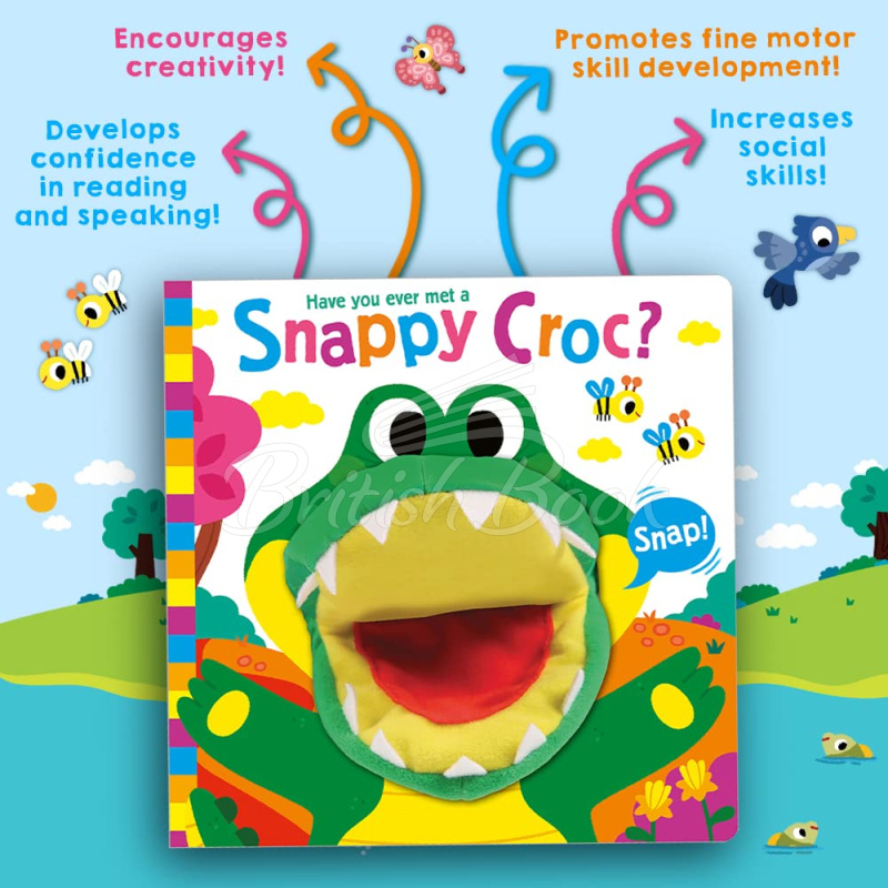 Книга Have You Ever Met a Snappy Croc? (Hand Puppet Pals) зображення 3