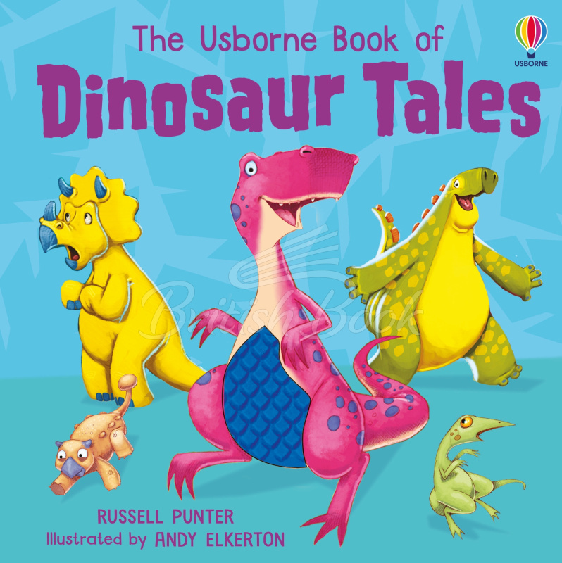 Книга The Usborne Book of Dinosaur Tales зображення