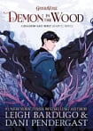 Demon in the Wood (A Graphic Novel) (Prequel)