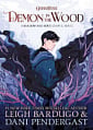 Demon in the Wood (A Graphic Novel) (Prequel)