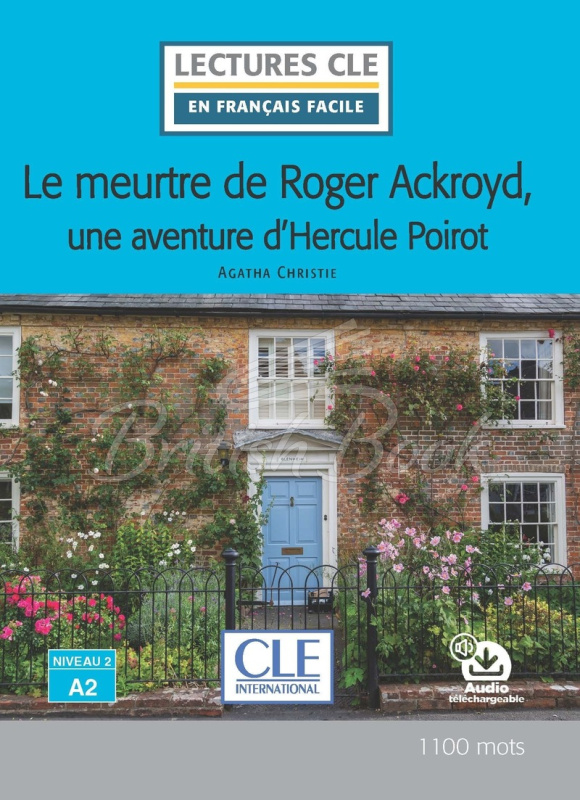 Книга Lectures en Français Facile Niveau 2 Le meurtre de Roger Ackroyd, une aventure d'Hercule Poirot изображение