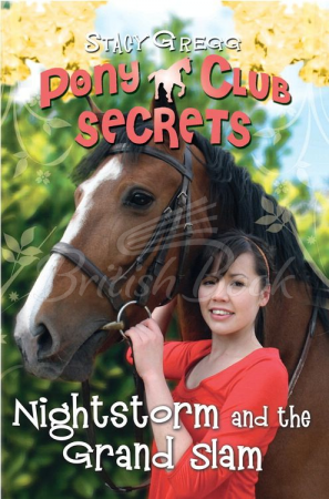 Книга Pony Club Secrets: Nightstorm and the Grand Slam (Book 12) зображення