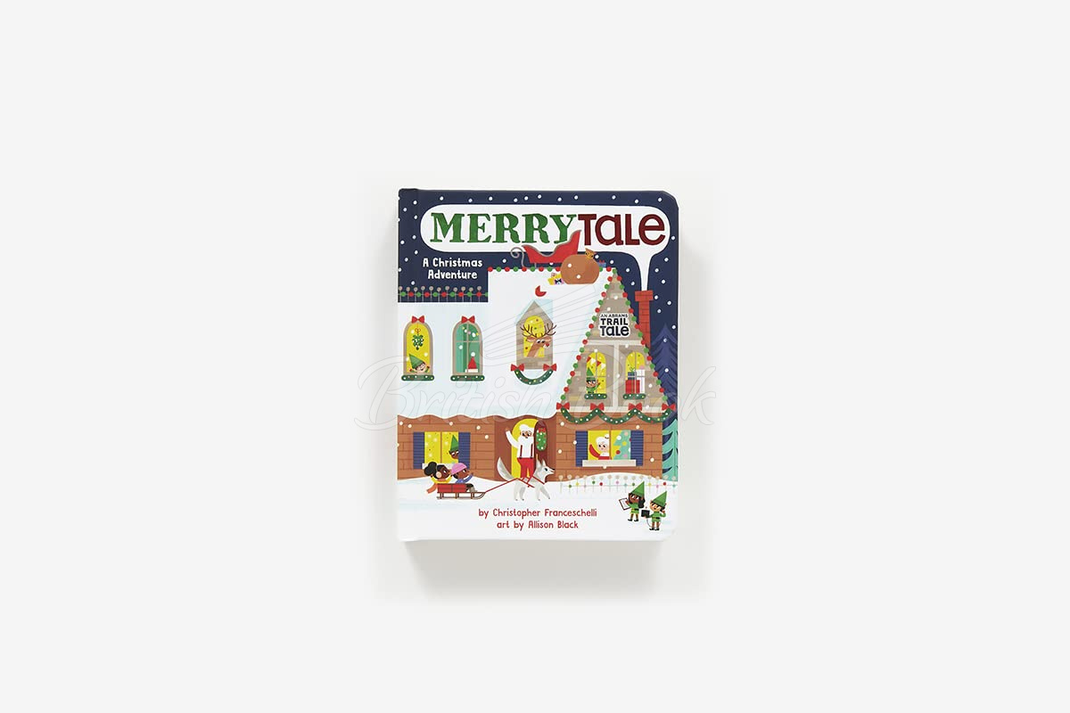 Книга An Abrams Trail Tale: MerryTale: A Christmas Adventure зображення 1