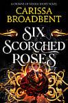 Six Scorched Roses