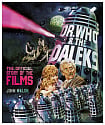 Dr. Who and The Daleks: The Official Story of the Films
