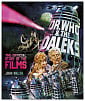 Dr. Who and The Daleks: The Official Story of the Films
