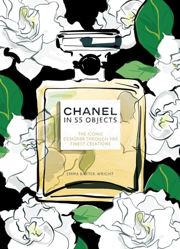 Книга Chanel in 55 Objects: The Iconic Designer Through Her Finest Creations зображення