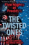 Five Nights at Freddy's: The Twisted Ones (Book 2)