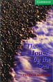Cambridge English Readers Level 3 The House by the Sea with Downloadable Audio