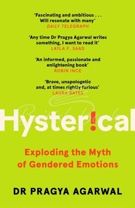 Книга Hysterical: Exploding the Myth of Gendered Emotions зображення