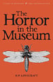 The Horror in the Museum. Collected Short Stories Volume 2
