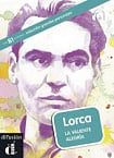 Colleccion Grandes Personajes Nivel B1 Lorca. La valiente alegría con Audio CD