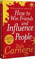 How to Win Friends and Influence People