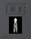 Christian Dior: Designer of Dreams